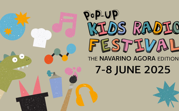 Pop Up Kids Radio Festival: 7- 8 Ιουνίου στη Navarino Agora