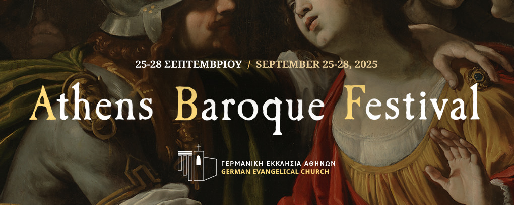 Athens Baroque Festival 2025: Από 25-28 Σεπτεμβρίου στην Γερμανική Εκκλησία Αθηνών