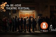 Το 4ο BE-HIVE THEATRE FESTIVAL ανοίγει τις πόρτες του τον Σεπτέμβριο στο Θέατρο ΔΡΟΜΟΣ